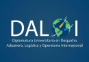 Inscripciones Abiertas DALOI 2024 Diplomatura Universitaria en Despacho Aduanero Logística y Operatoria Internacional